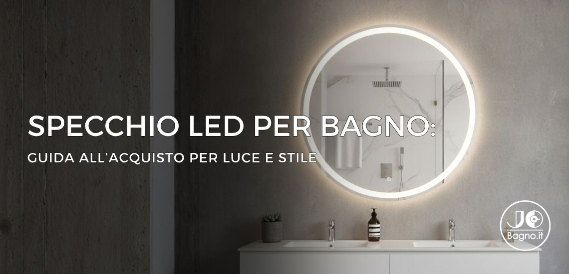 specchio led per bagno