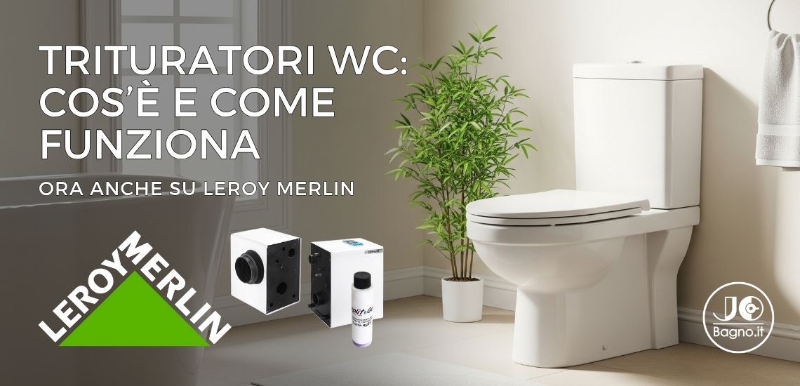 trituratore wc leroy merlin